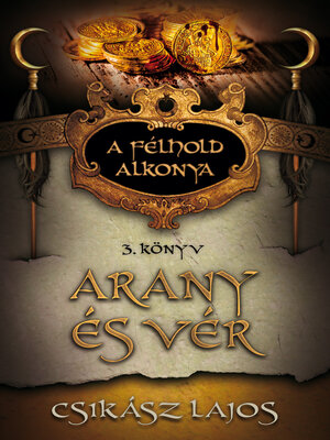 cover image of Arany és vér